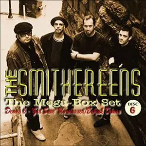 The Smithereens - Demos 6: God Save Unreleased Babjak Demos (2020)