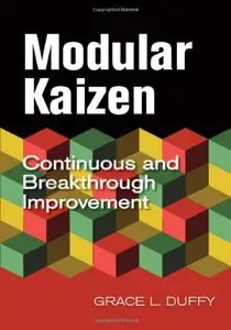 Modular Kaizen: Continuous and Breakthrough Improvement (repost)