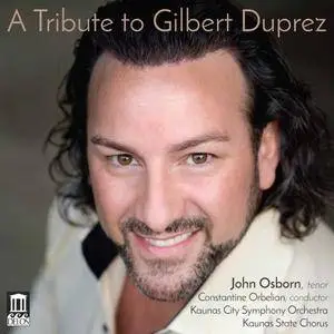John Osborn - A Tribute to Gilbert Duprez (2017)