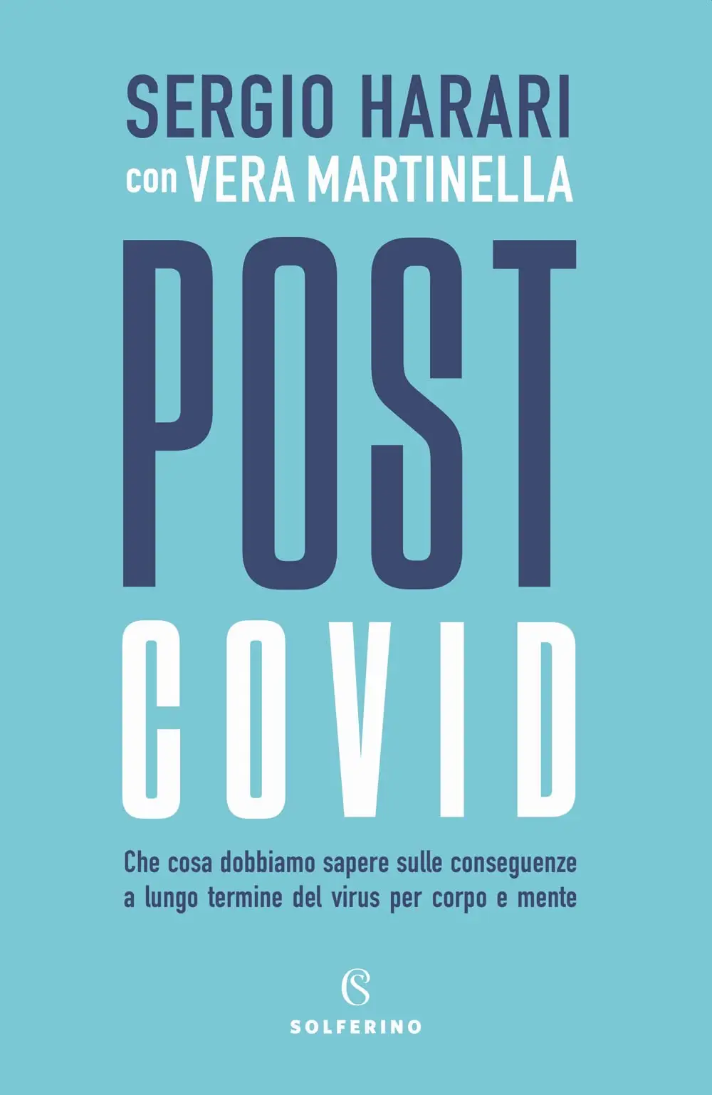 Sergio Harari, Vera Martinella - Post Covid