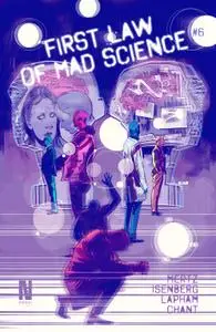 First Law of Mad Science 006 2016 Digital DR &amp;amp;amp; Quinch