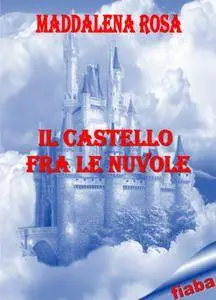 Il Castello fra le nuvole