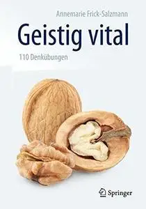 Geistig vital: 110 Denkübungen (Repost)