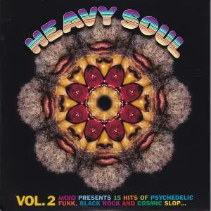 VA - Heavy Soul Vol. 2 (Mojo Presents 15 Hits Of Psychedelic Funk, Black Rock And Cosmic Slop...) (2020)