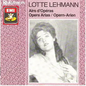 Lotte Lehmann: Airs d'opéra (1927-1933)