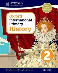 Oxford International Primary History: Student Book 2