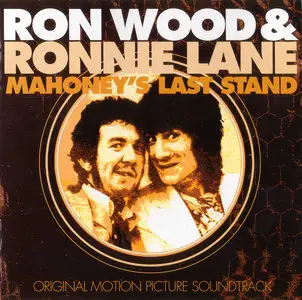 Ron Wood & Ronnie Lane - Mahoney's Last Stand (1976) {1998 New Millennium Remaster} [re-up]
