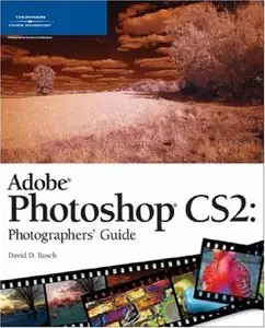 Adobe Photoshop CS2: Photographers' Guide (repost)