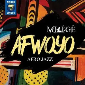 Milégé - Afwoyo (2020) [Official Digital Download]