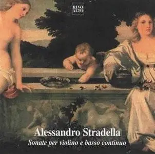 Alessandro Stradella - Violin Sonatas