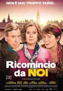 Ricomincio da noi / Finding Your Feet (2017)