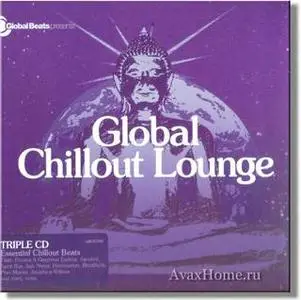 Global Beats Presents - Global Chillout Lounge (2006)