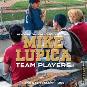 «Team Players» by Mike Lupica