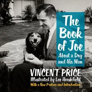 «The Book of Joe - About a Dog and His Man» by Vincent Price
