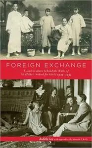Foreign Exchange: Counterculture behind the Walls of St. Hilda's School for Girls, 1929-1937