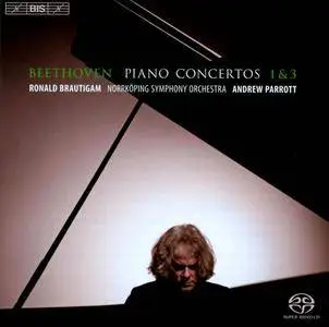 Ronald Brautigam, Norrköping Symphony Orchestra, Andrew Parrott - Beethoven: Piano Concertos Nos.1 & 3 (2008) (Repost)