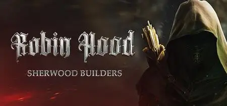 Robin Hood Sherwood Builders (2024)