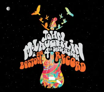 John McLaughlin and The 4th Dimension - The Boston Record (2014)