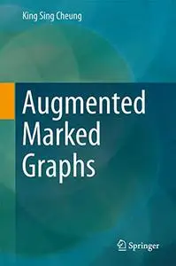 Augmented Marked Graphs (Repost)