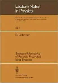 Statistical Mechanics of Periodic Frustrated Ising Systems (Lecture Notes in Physics) by Rainer Liebmann