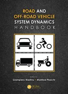 Road and Off-Road Vehicle System Dynamics Handbook (repost)