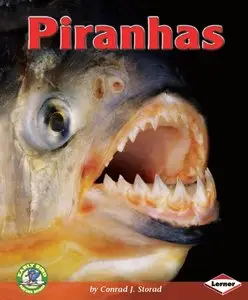 Conrad J. Storad - Piranhas
