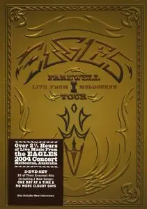 Eagles - Farewell I Tour - Live From Melbourne (2005) 2DVD9