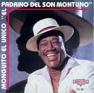 Monguito “El Unico” - El Padrino del Son Montuno  (1993)