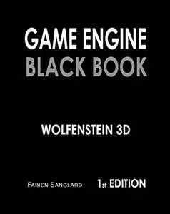 Game Engine Black Book: Wolfenstein 3D