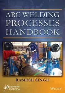 Arc Welding Processes Handbook
