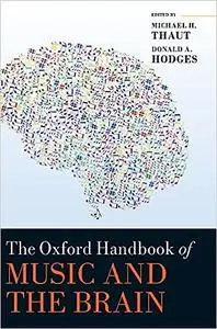 The Oxford Handbook of Music and the Brain (Repost)