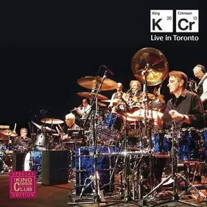 King Crimson - Live in Toronto, November 20, 2015 (2016)