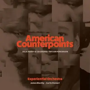Experiential Orchestra, James Blachly & Curtis J Stewart - American Counterpoints (2024)