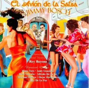 Jimmy Bosch - El Avion de la Salsa  (2004)