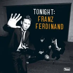 Franz Ferdinand - All Music + All Clips (2004 - 2009)