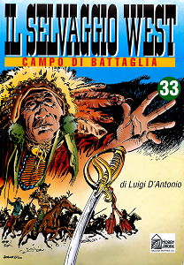 Il Selvaggio West - Volume 33 - Campo di Battaglia