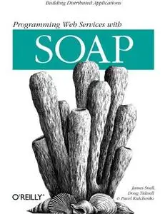 Programming Web Services with SOAP (Repost)