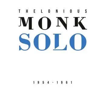 Thelonious Monk - Solo: 1954-1961 (2CD) (2015)