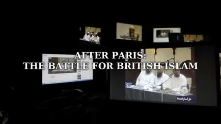 BBC Panorama - After Paris: The Battle for British Islam (2015)