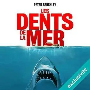 Peter Benchley, "Les dents de la mer"