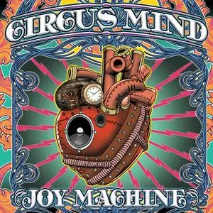 Circus Mind - Joy Machine (2021) [Official Digital Download 24/88]
