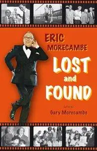 Eric Morecambe: Lost and Found (repost)