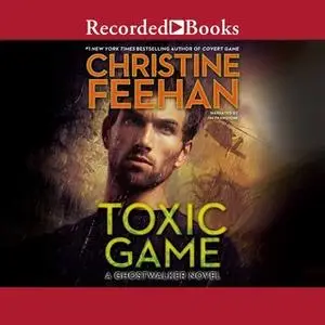 «Toxic Game» by Christine Feehan