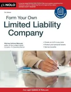 Form Your Own Limited Liability Company, 7th edition