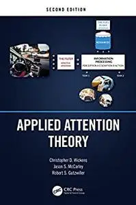 Applied Attention Theory, 2nd Edition