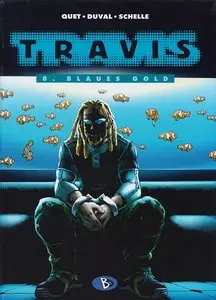 Travis - Band 8 - Blaues Gold