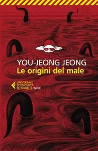 Jeong You-jeong - Le origini del male