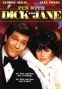 Забавные приключения Дика и Джейн / Fun with Dick and Jane (1977, DVD5 NTSC + DVD5 PAL + DVDRip)