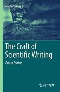 The Craft of Scientific Writing