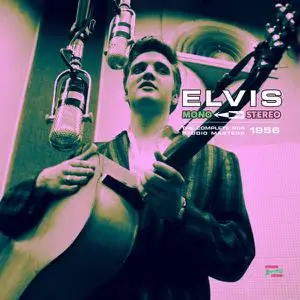 Elvis Presley - Mono Stereo - The Complete Rca Studio Masters 1956 (2021)